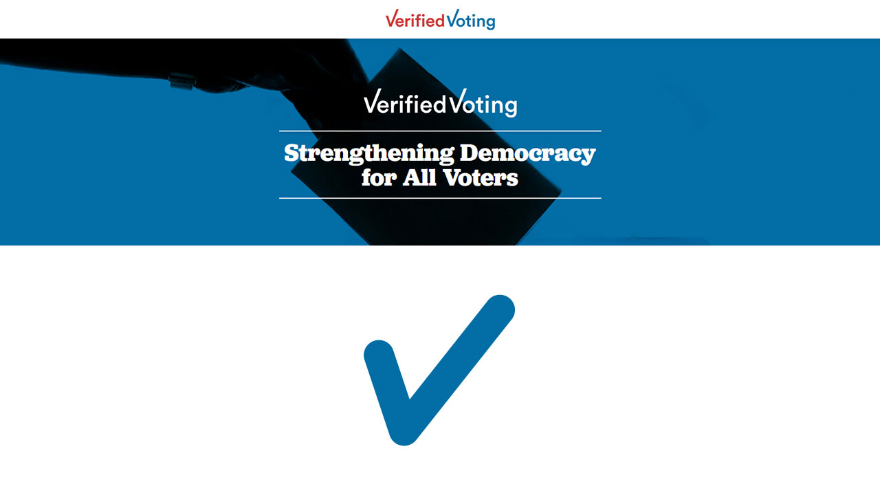 Verified Voting. Strengthening Democracy for All Voters.